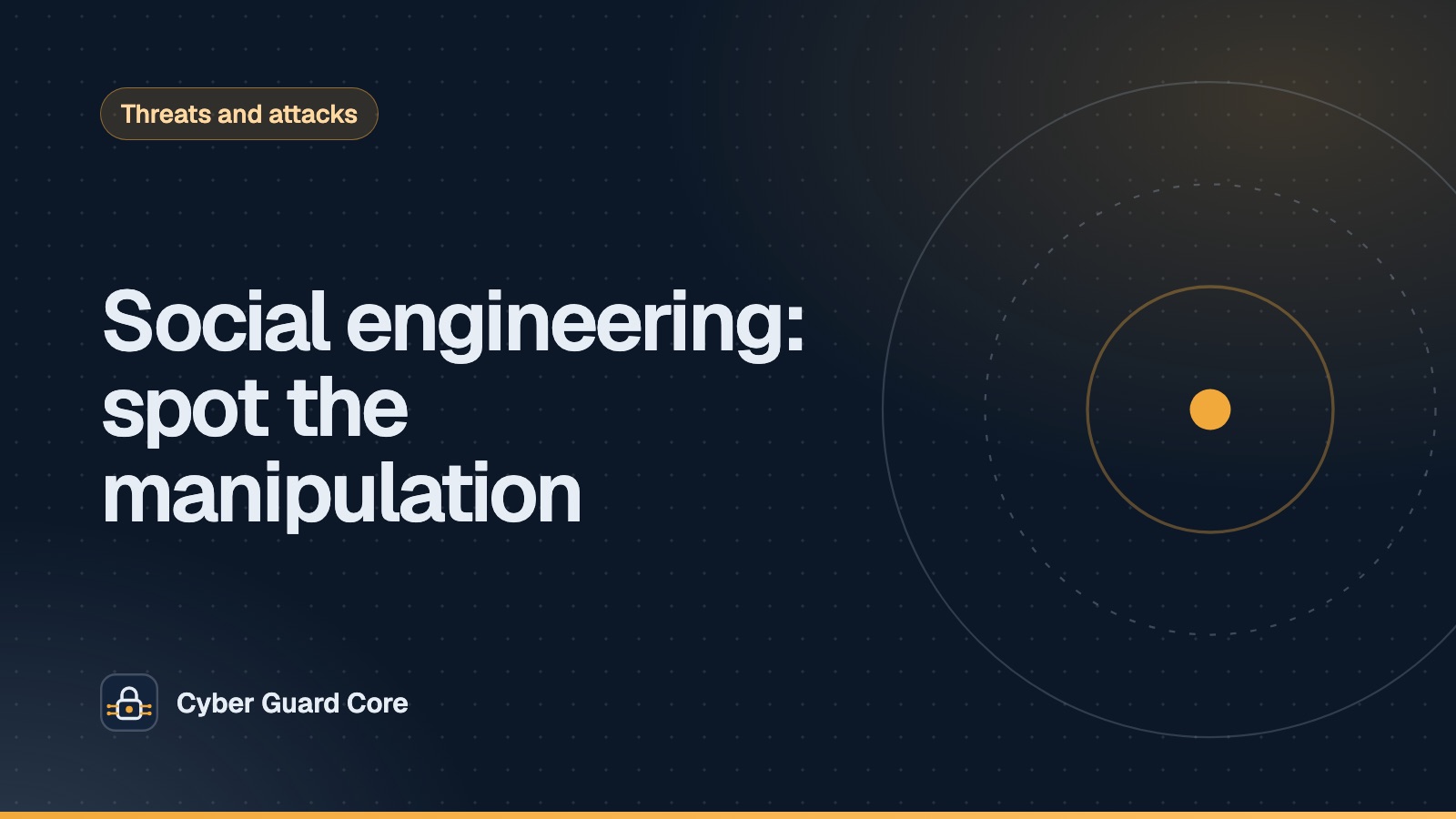 Social engineering: spot the manipulation