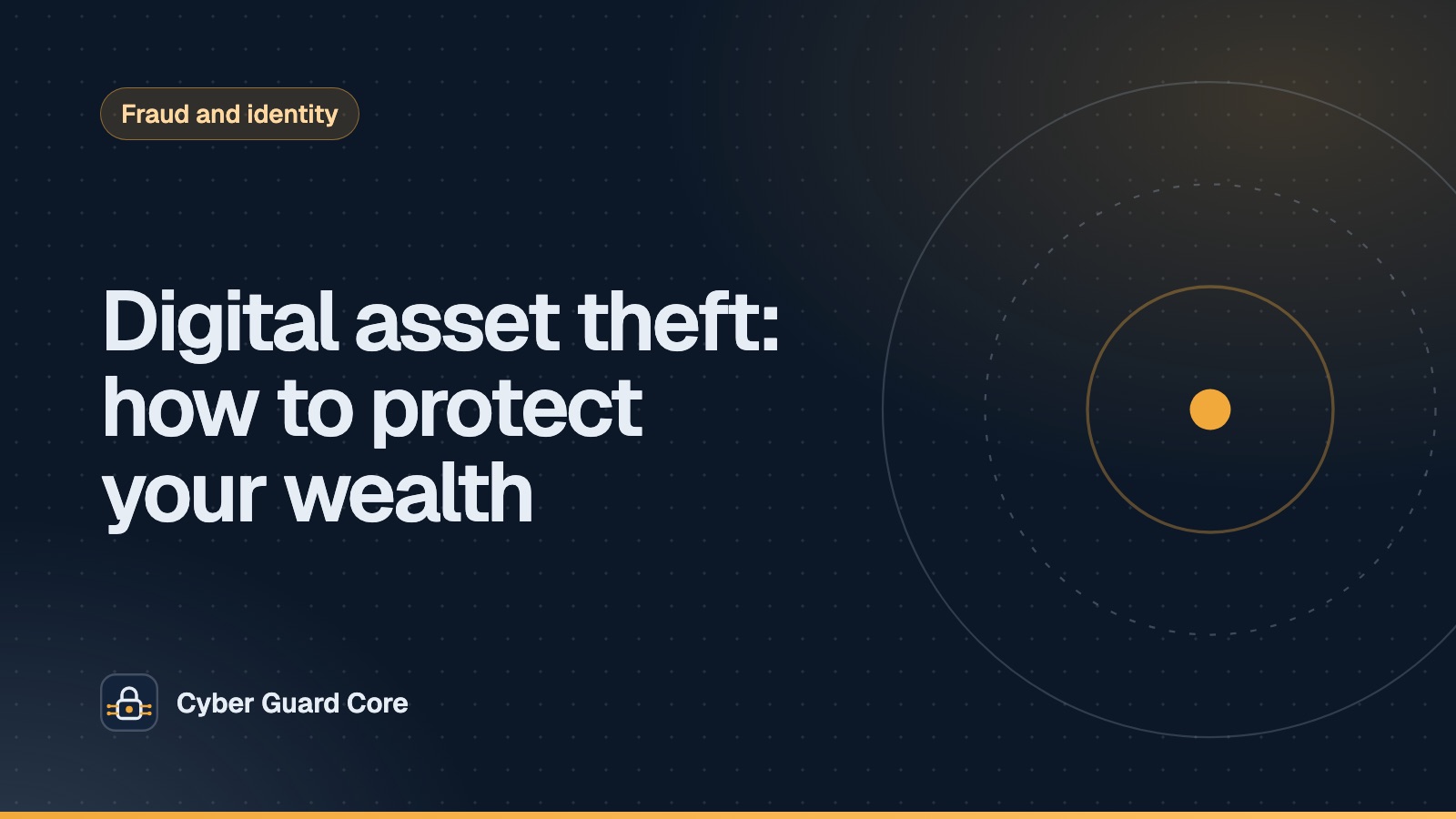 Digital asset theft: how to protect your wealth